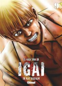 Igai : the play dead-alive. Vol. 9