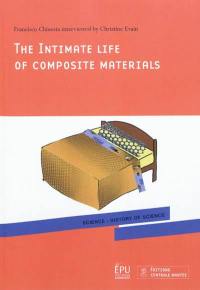 The intimate life of composite materials