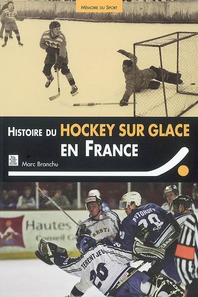 Histoire du hockey sur glace en France