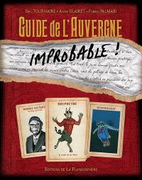 Guide de l'Auvergne improbable