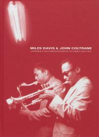 Miles Davis & John Coltrane : l'intégrale des enregistrements Columbia : 1955-1961