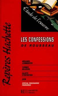 Les Confessions de Rousseau : études de l'oeuvre