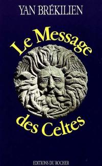 Le Message des Celtes