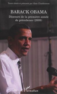 Discours de la première année de présidence (2009)