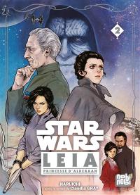 Star Wars : Leia, princesse d'Alderaan. Vol. 2