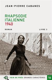 Rhapsodie italienne : 1940