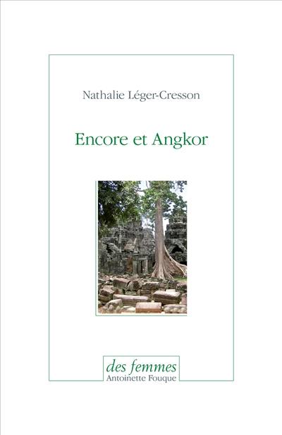 Encore et Angkor