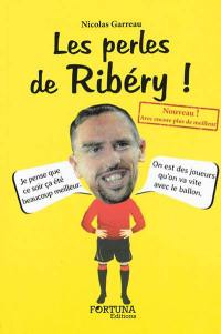 Les perles de Ribéry !