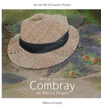 Combray : texte intégral de Combray II, extrait de Du côté de chez Swann dans A la recherche du temps perdu