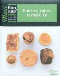Quiches, cakes, tartes & Co