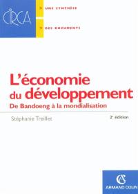L'économie du développement : de Bandoeng à la mondialisation