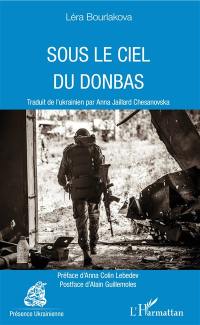 Sous le ciel du Donbas