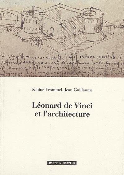 Léonard de Vinci et l'architecture