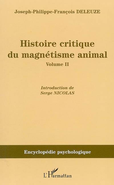 Histoire critique du magnétisme animal. Vol. 2