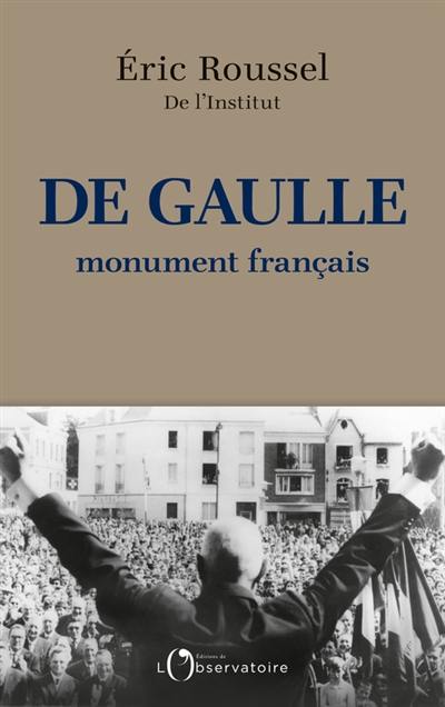 De Gaulle, monument français