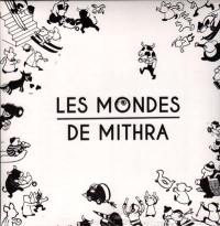 Les mondes de Mithra