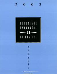 La politique étrangère de la France : textes et documents : septembre-octobre 2003