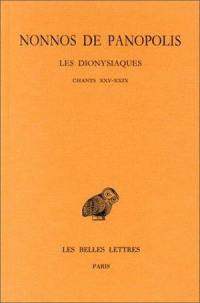 Les Dionysiaques. Vol. 9. Chants XXV-XXIX