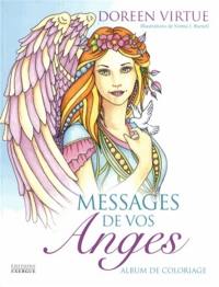 Messages de vos anges : album de coloriage