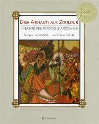 Des Ashanti aux Zoulous : diversité des traditions africaines