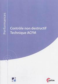 Contrôle non destructif : technique ACFM