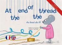 Au bout du fil. At the end of the thread