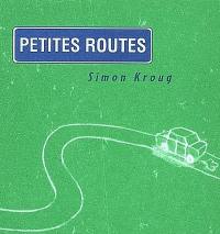 Petites routes, grandes routes