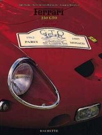 Ferrari 250 GTO 35e anniversaire