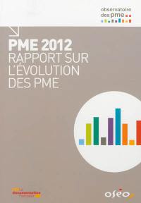 PME 2012 : rapport sur l'évolution des PME