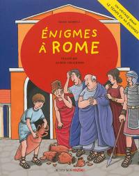 Enigmes à Rome : un voyage dans le temps en 40 énigmes