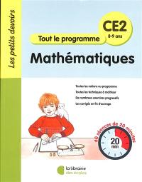 Mathématiques CE2, 8-9 ans : tout le programme : 60 séances de 20 minutes