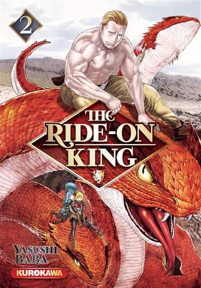 The ride-on King. Vol. 2