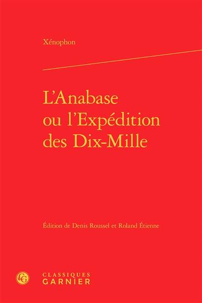 L'Anabase ou L'expédition des Dix-Mille