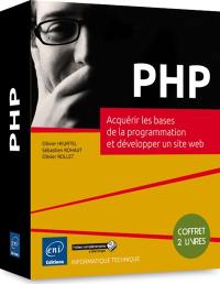 PHP : acquérir les bases de la programmation et développer un site web : coffret 2 livres