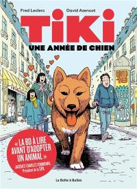 Tiki : une année de chien