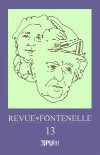 Revue Fontenelle, n° 13. Fontenelle et l'opéra : rayonnement et métamorphoses