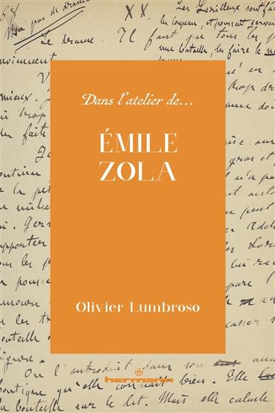 Dans l'atelier d'Emile Zola