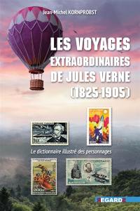 Les voyages extraordinaires de Jules Verne : le dictionnaire illustré des personnages