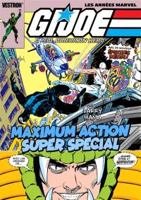 G.I. Joe : a real American hero! : maximum action super spécial