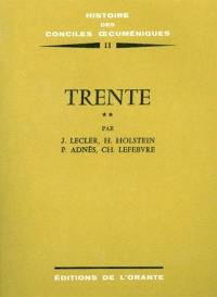 Histoire des conciles oecuméniques : 11 : Trente (1551-1563). 2e partie