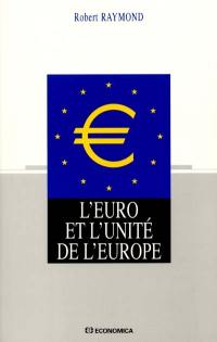 L'euro et l'unité de l'Europe