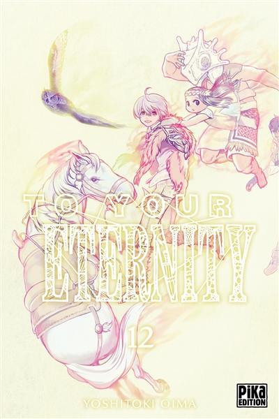 To your eternity. Vol. 12