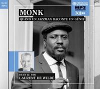 Monk : quand un jazzman raconte un génie : intégrale MP3