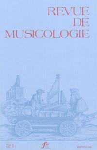 Revue de musicologie, n° 2 (2000)
