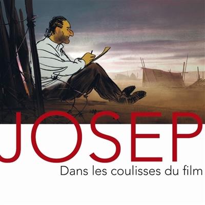Josep : dans les coulisses du film