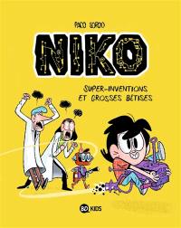 Niko. Vol. 1. Super-inventions et grosses bêtises
