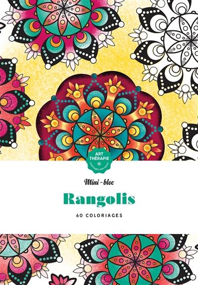 Rangolis : 60 coloriages anti-stress