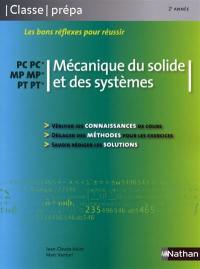 Mécanique du solide et des systèmes PC, MP, PT, 2e année