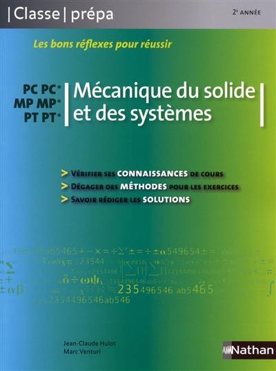 Mécanique du solide et des systèmes PC, MP, PT, 2e année