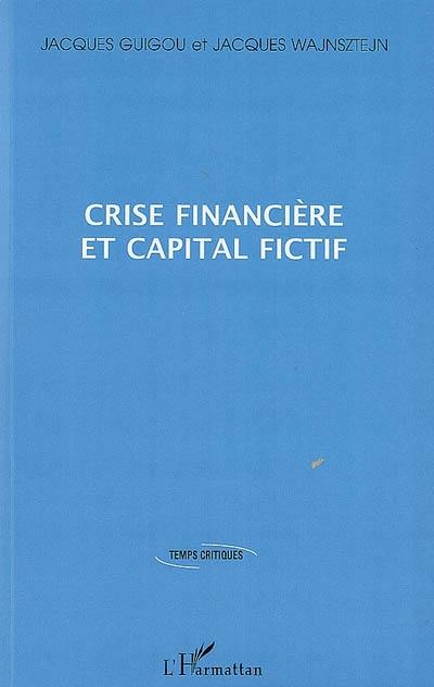 Crise financière et capital fictif